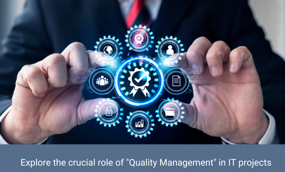 IT Director implementing quality management strategies for project success.