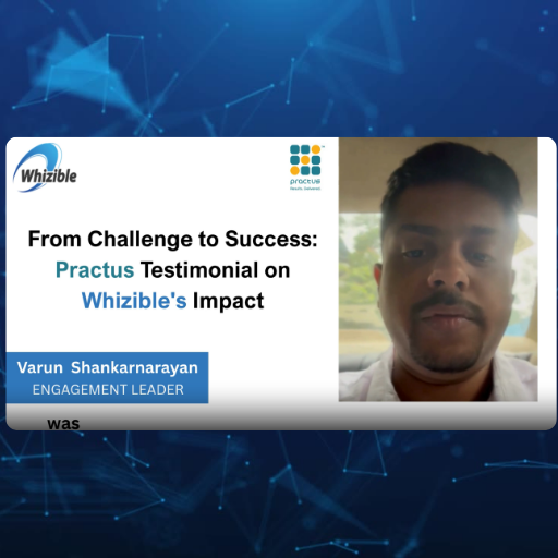 From Challenge to Success: Practus Shares Their Experience with Whizible’s Impact