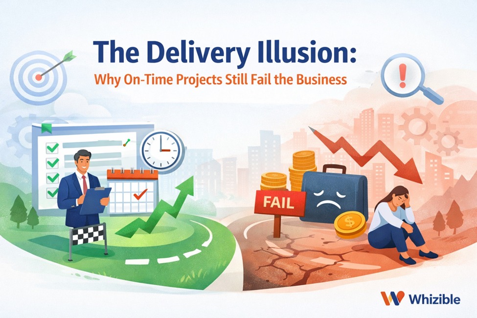 The Delivery Illusion: Why On-Time Projects Still Fail the Business