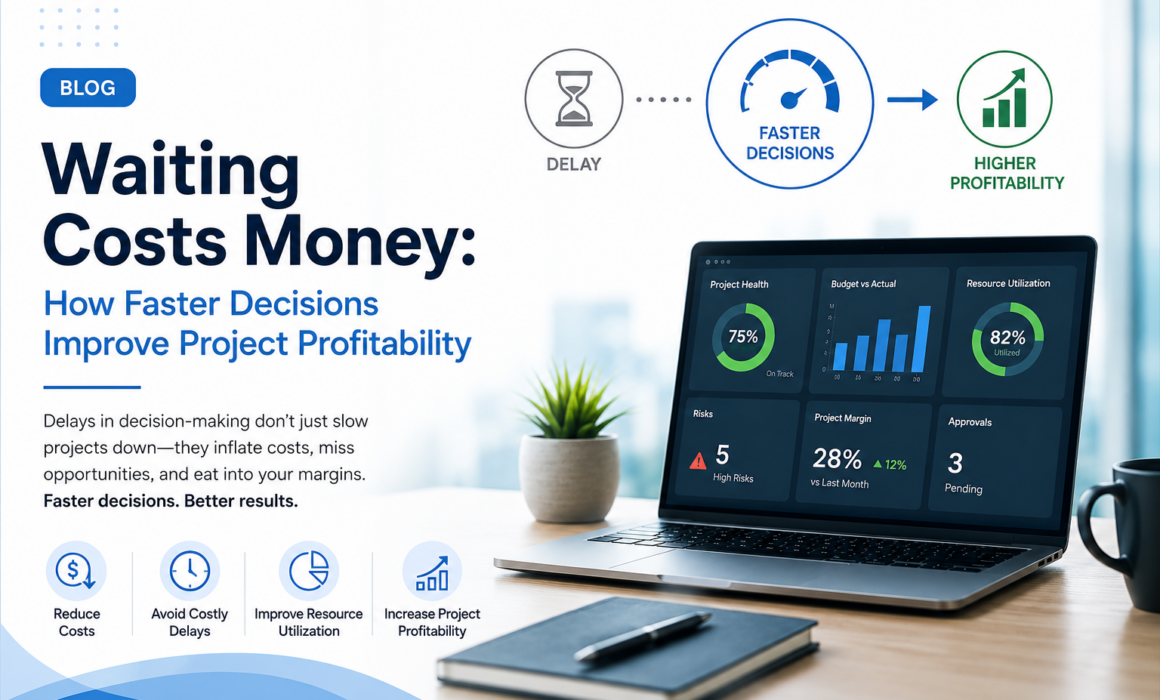 Laptop displaying a project management dashboard with graphics showing how faster project decisions improve profitability and reduce delays.
