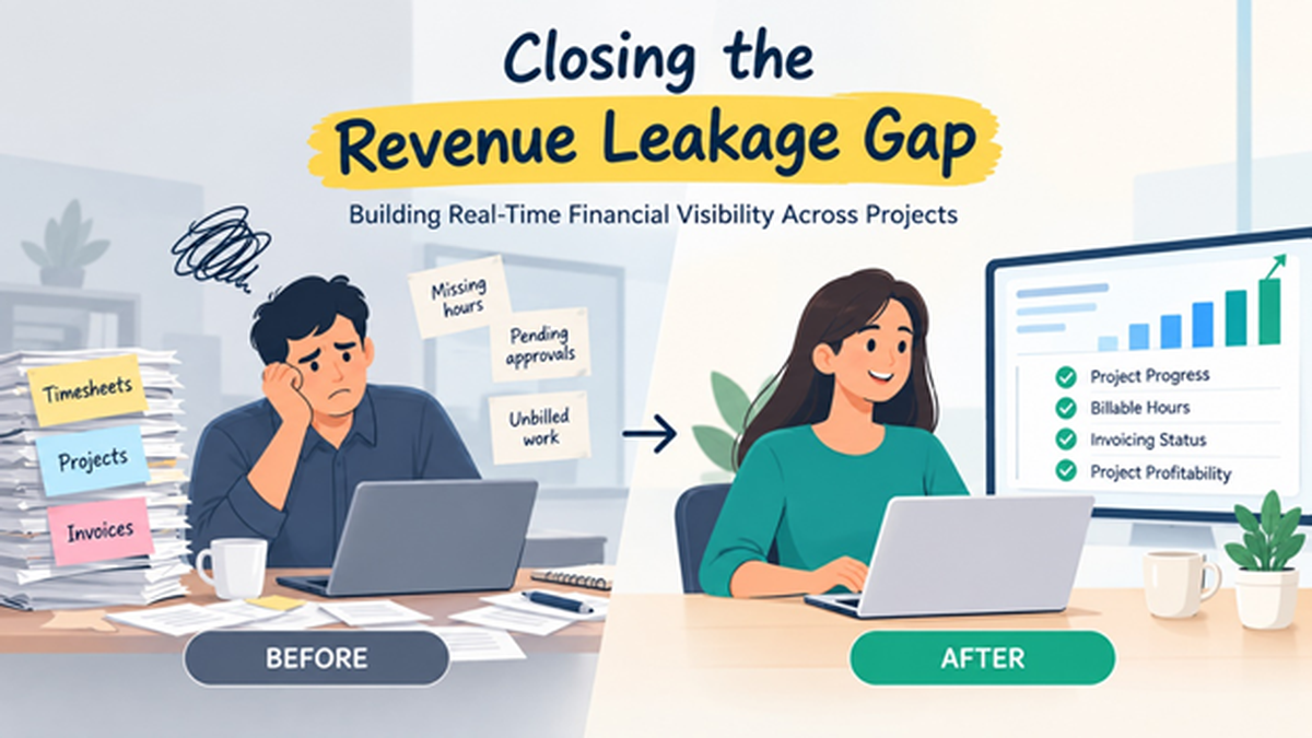 Illustration showing the difference between manual project tracking and real-time financial visibility to prevent revenue leakage
